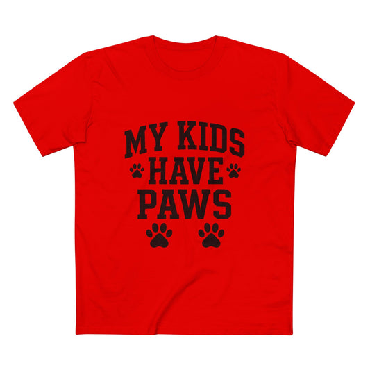 My Kids Have Paws - Funny Pet Parent Unisex Premium T-Shirt for Dog & Cat Lovers