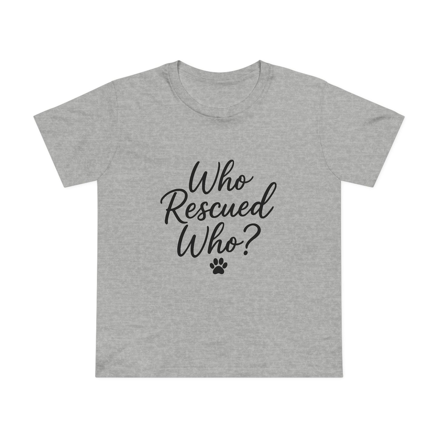 Who Rescued Who? - Women’s Rescue Dog Premium T‑Shirt