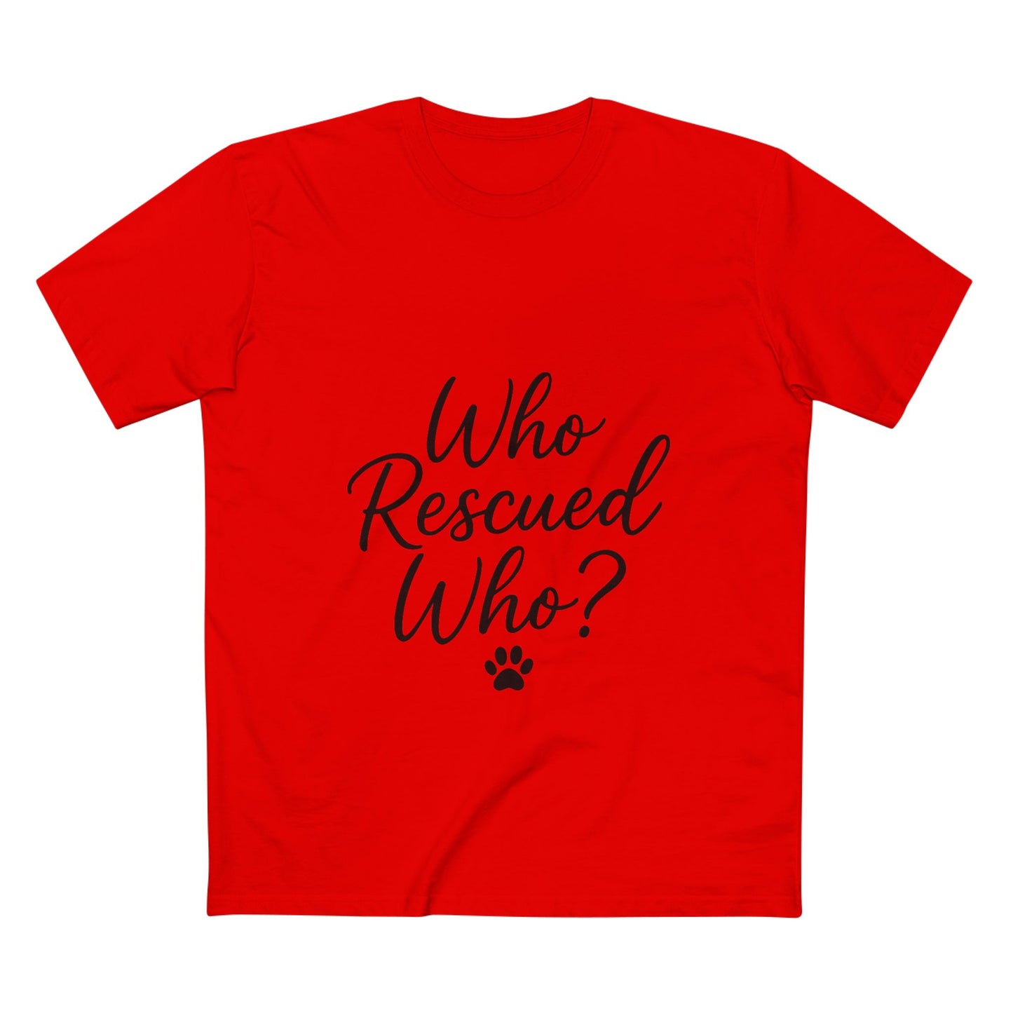 Who Rescued Who? Rescue Dog Unisex Premium T-Shirt