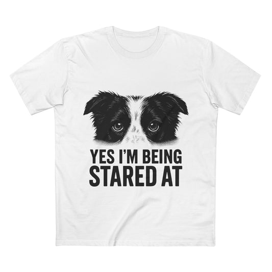 "Yes I'm Being Stared At" Funny Pet Lover Unisex Premium T-Shirt