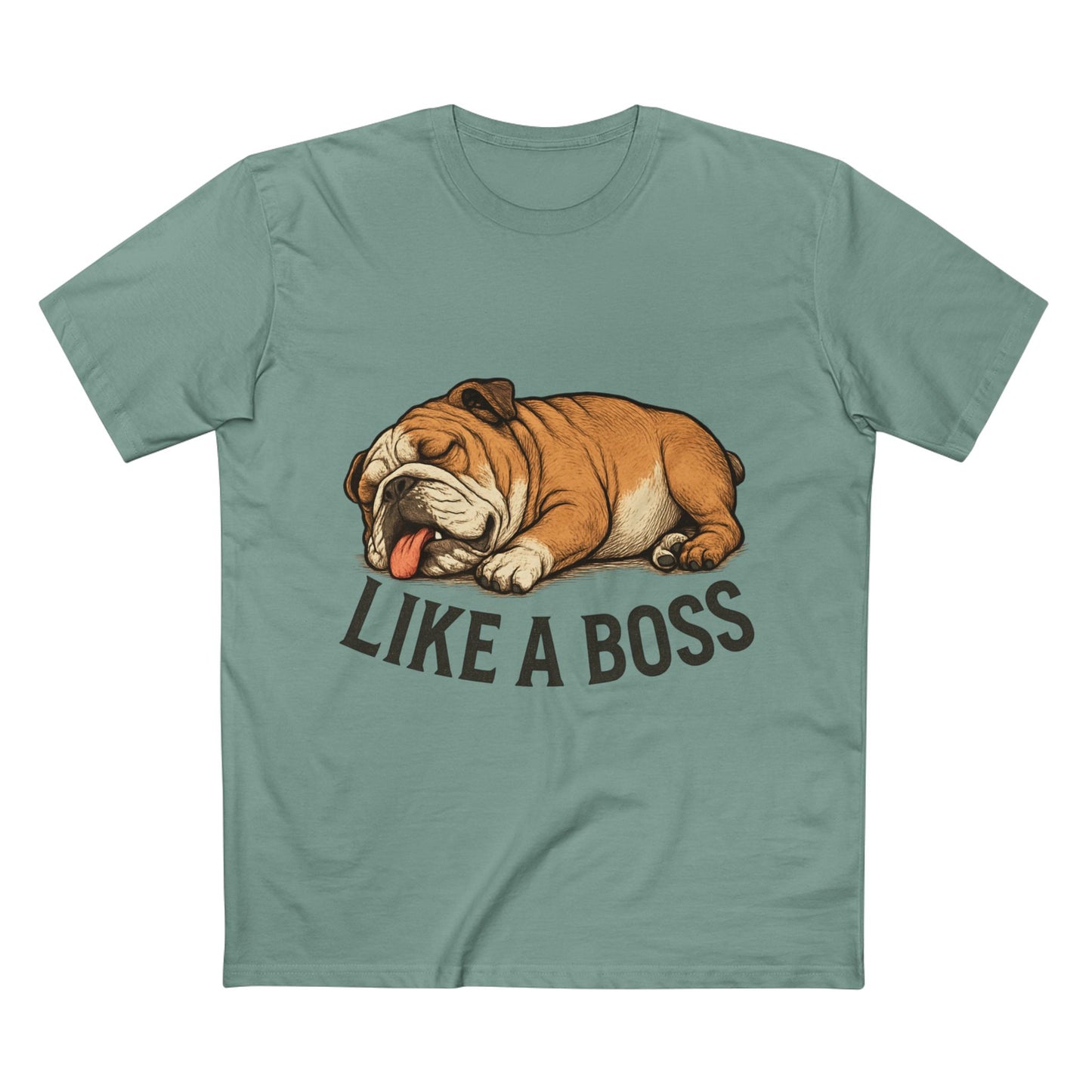Sleeping Bulldog "Like a Boss" Unisex Premium T-Shirt
