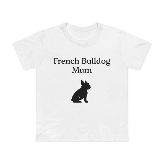 French Bulldog Mum - Women’s Dog Premium T-Shirt