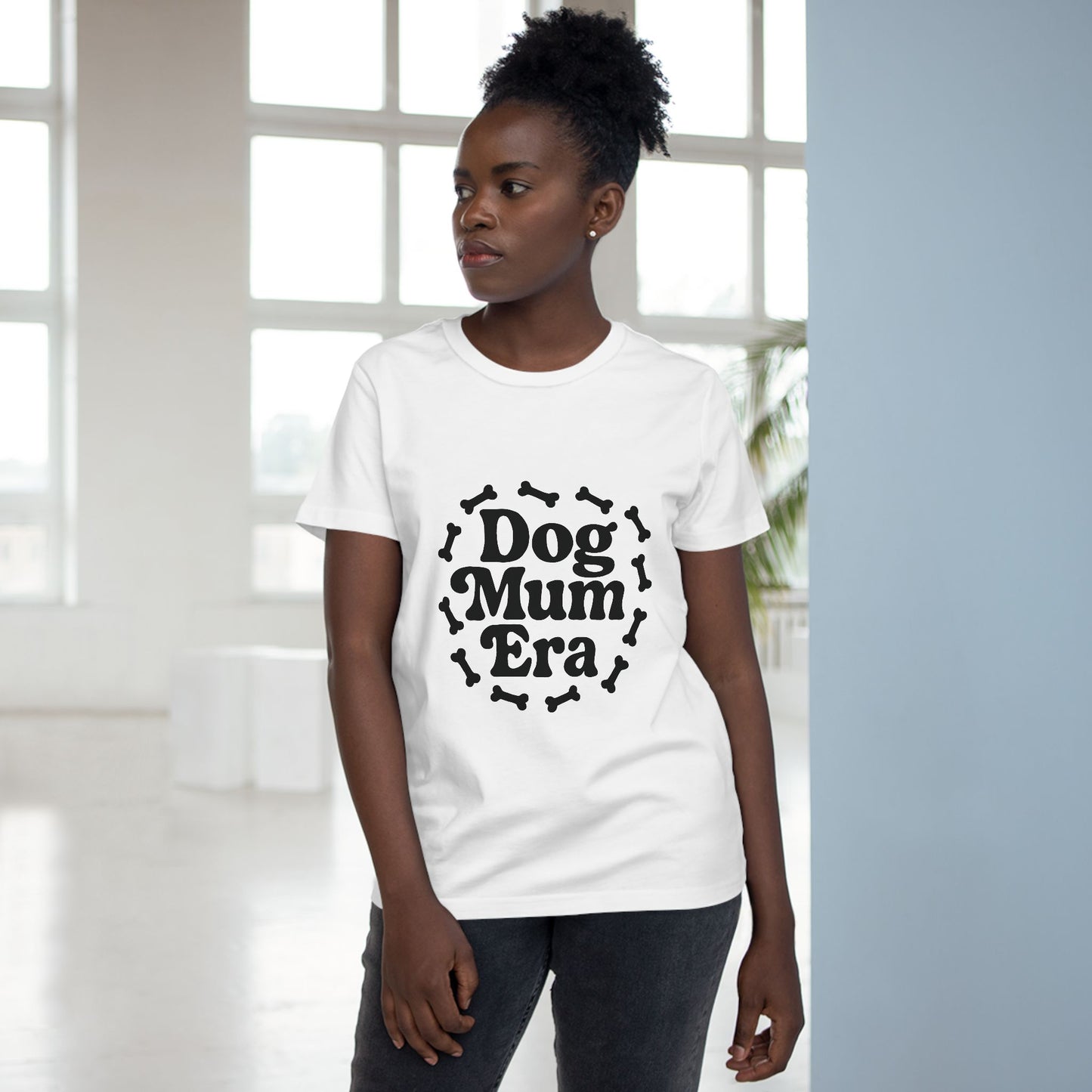 Dog Mum Era - Dog Mom  Women’s Premium T-Shirt with Bone Circle Design